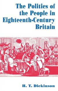 bokomslag The Politics of the People in Eighteenth-Century Britain