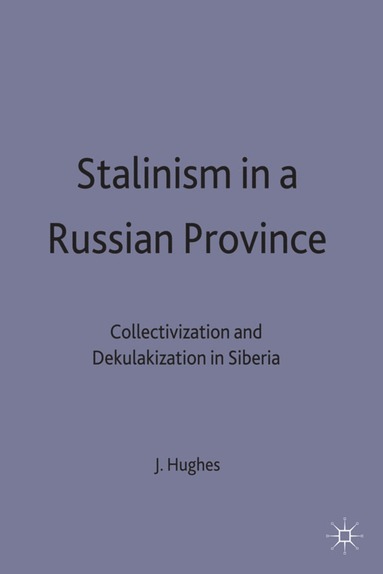 bokomslag Stalinism in a Russian Province