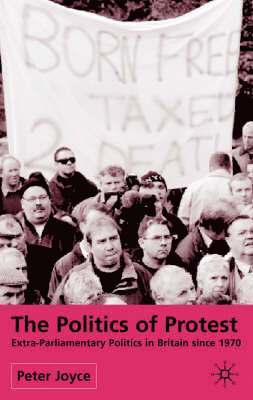 The Politics of Protest 1