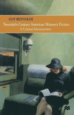 bokomslag Twentieth-Century American Women's Fiction