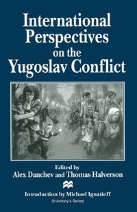 bokomslag International Perspectives on the Yugoslav Conflict