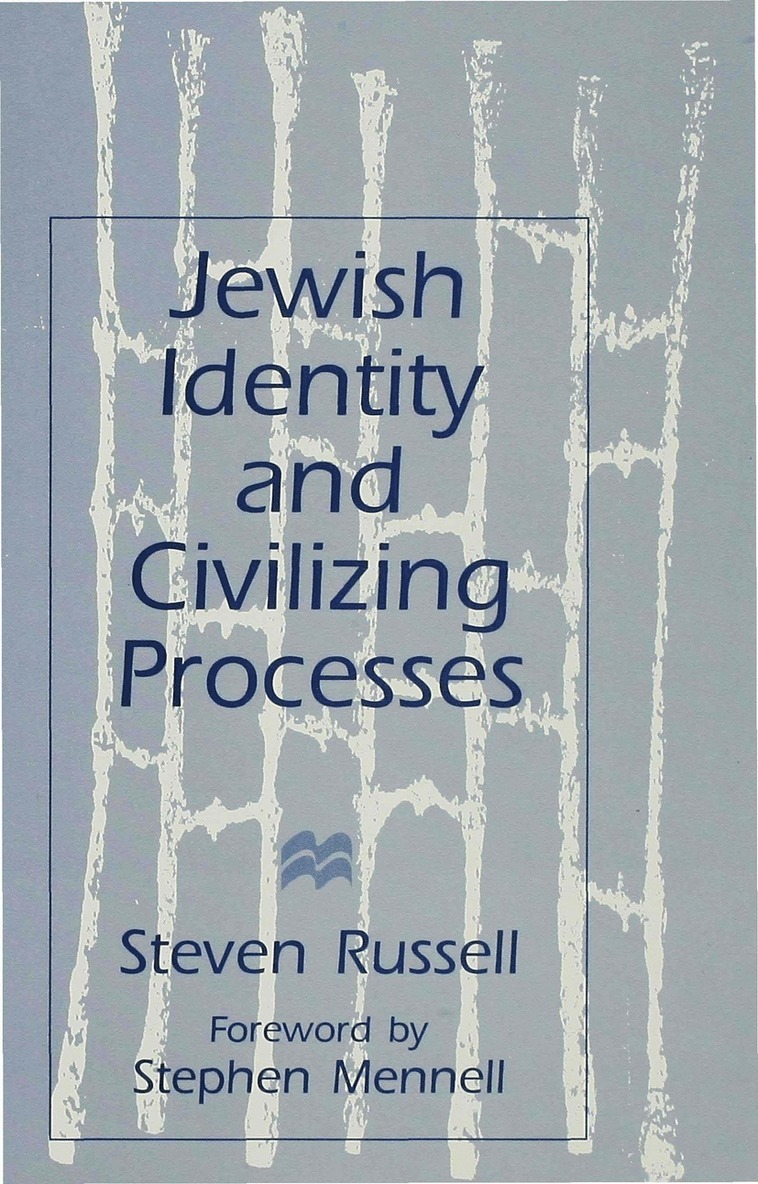 S. Russell - Jewish Identity and Civilizing Processes, Inbunden