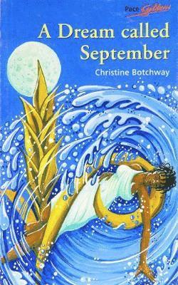 Pacesetters;Dream Called September