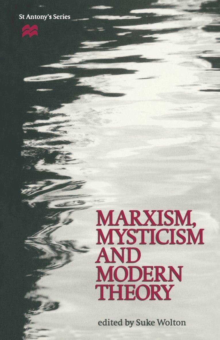Suke Wolton, Suke Wolton - Marxism, Mysticism and Modern Theory, Häftad