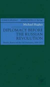 bokomslag Diplomacy Before the Russian Revolution