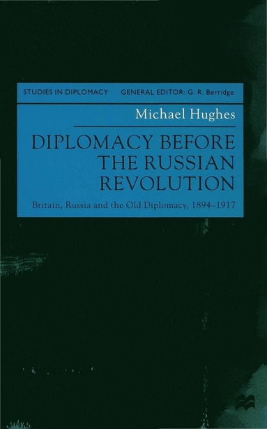 bokomslag Diplomacy Before the Russian Revolution