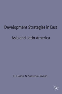 bokomslag Development Strategies in East Asia and Latin America