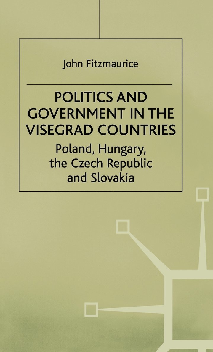 Politics and Government in the Visegrad Countries 1