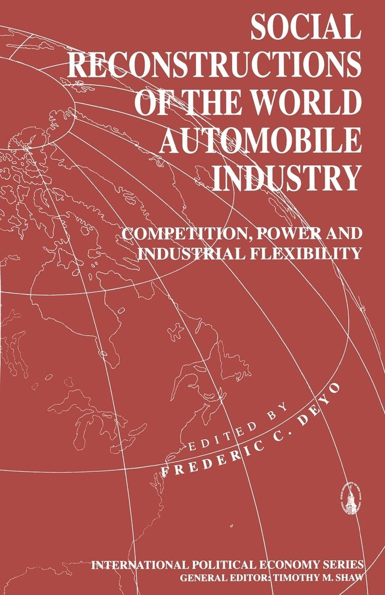 Social Reconstructions of the World Automobile Industry 1