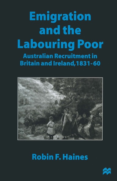 bokomslag Emigration and the Labouring Poor