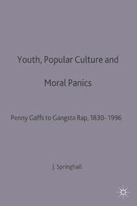 bokomslag Youth, Popular Culture and Moral Panics