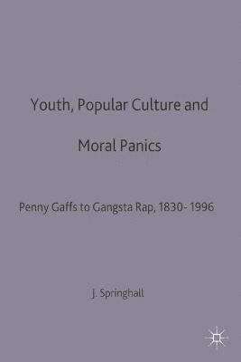bokomslag Youth, Popular Culture and Moral Panics