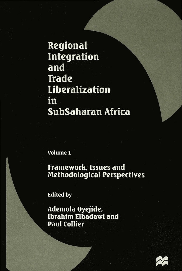 Regional Integration and Trade Liberalization in Subsaharan Africa 1