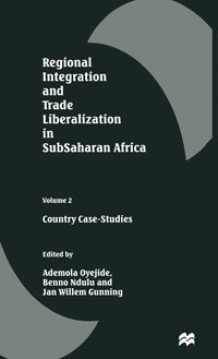 bokomslag Regional Integration and Trade Liberalization in SubSaharan Africa