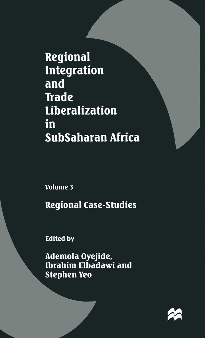 Regional Integration and Trade Liberalization in SubSaharan Africa