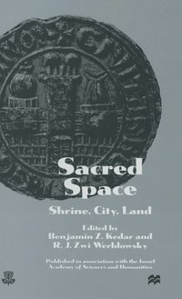 bokomslag Sacred Space: Shrine, City, Land