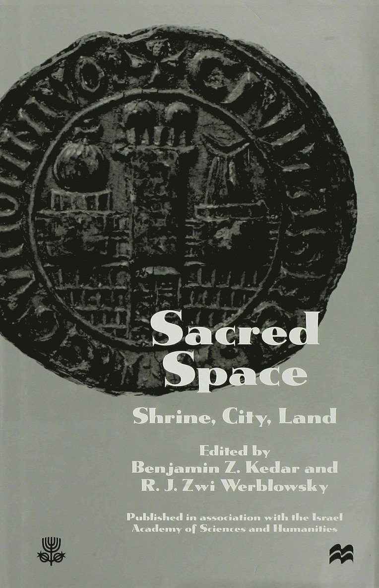 Sacred Space: Shrine, City, Land 1