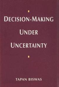 bokomslag Decision-Making under Uncertainty