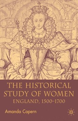 bokomslag The Historical Study of Women