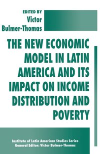 bokomslag The New Economic Model in Latin America and Its Impact on Income Distribution and Poverty