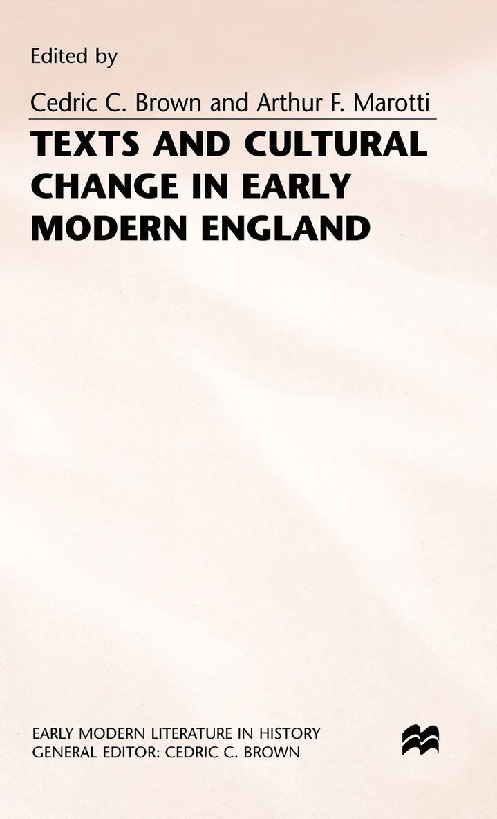 Texts and Cultural Change in Early Modern England 1