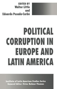 bokomslag Political Corruption In Europe And Latin America