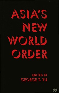 bokomslag Asia's New World Order