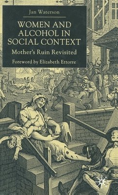 J. Waterson, Jo Campling - Women and Alcohol in Social Context, Inbunden