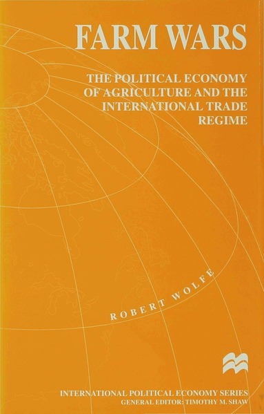 R. Wolfe - Farm Wars, Inbunden