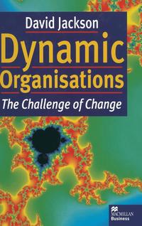 bokomslag Dynamic Organisations