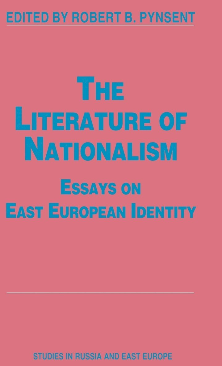 The Literature of Nationalism 1