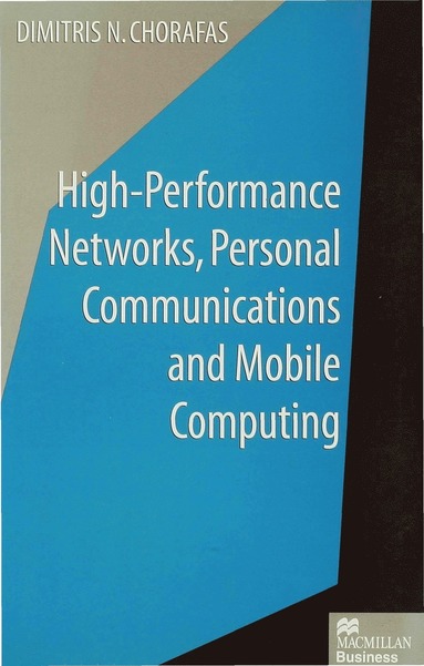 bokomslag High-Performance Networks, Personal Communications and Mobile Computing