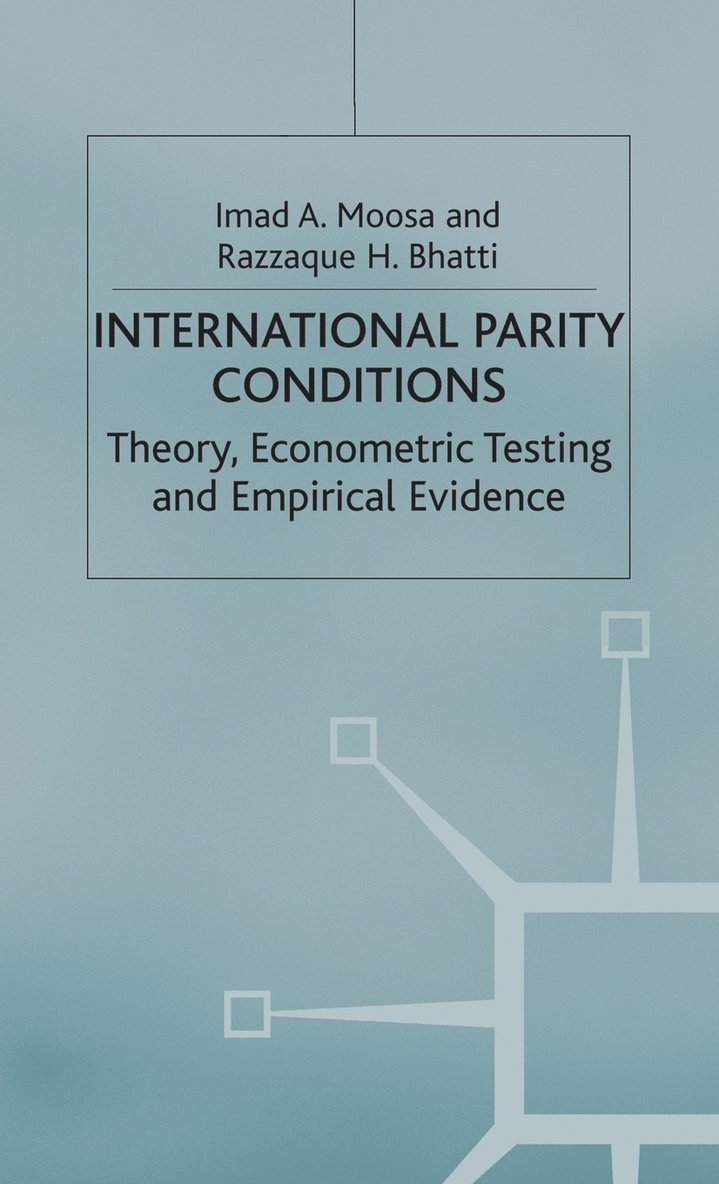 Razzaque H. Bhatti, Imad A. Moosa, Razzaque H Bhatti, Imad A Moosa - International Parity Conditions, Inbunden