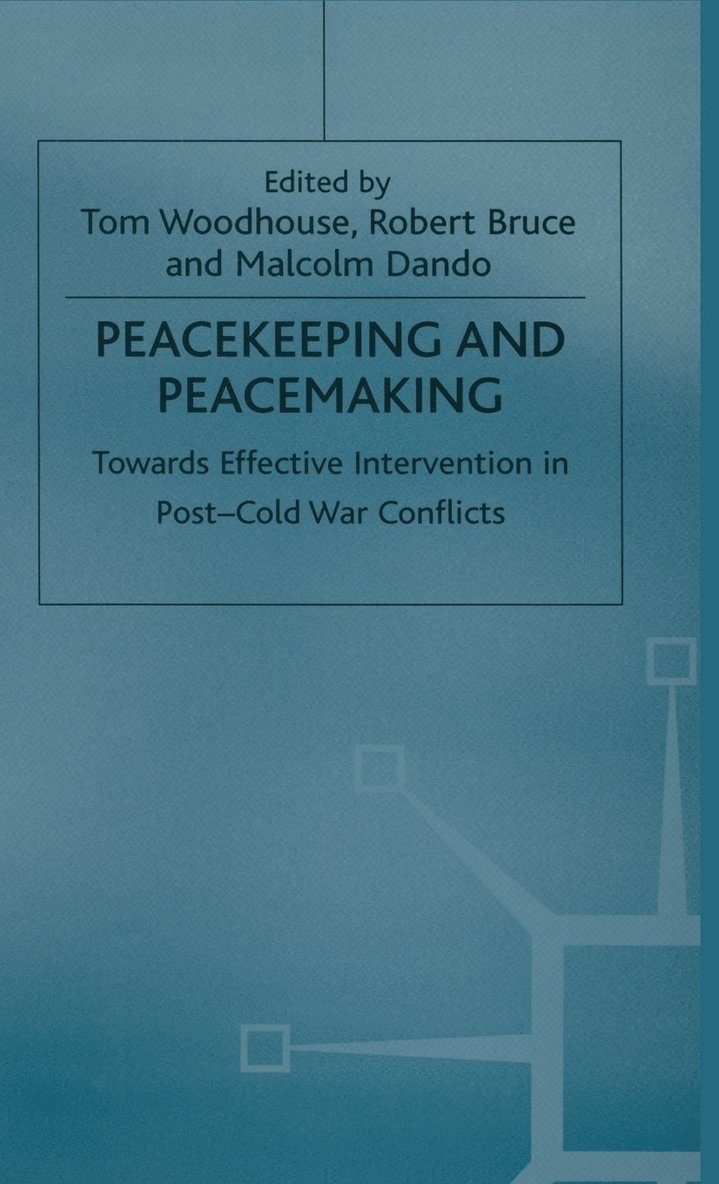 Peacekeeping and Peacemaking 1