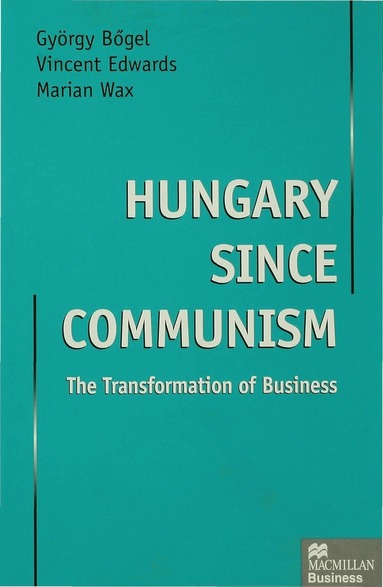 bokomslag Hungary since Communism