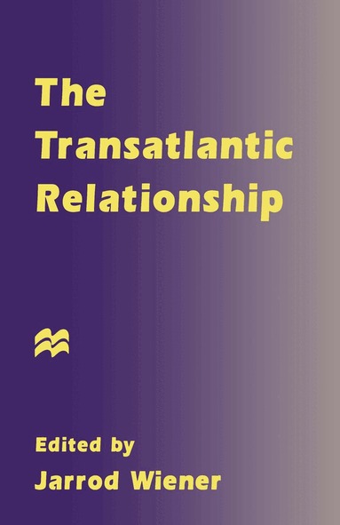 Jarrod Wiener - Transatlantic Relationship, Häftad