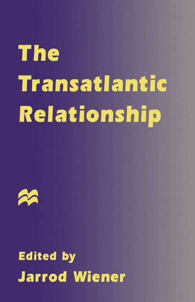 bokomslag The Transatlantic Relationship