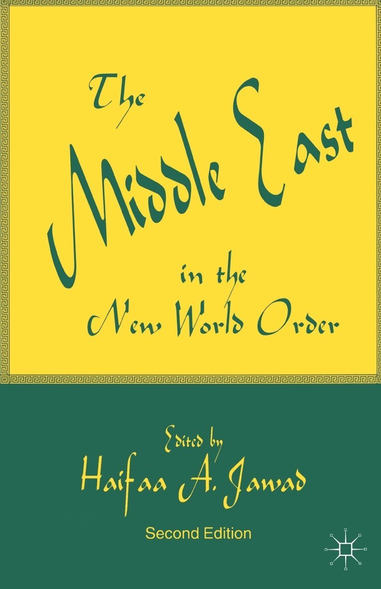 Haifaa A. Jawad, Haifaa A Jawad - Middle East in the New World Order, Häftad