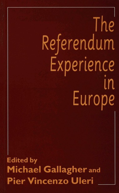 Pier Vincenzo Uleri, Michael Gallagher - Referendum Experience in Europe, Häftad