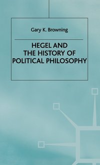bokomslag Hegel and the History of Political Philosophy