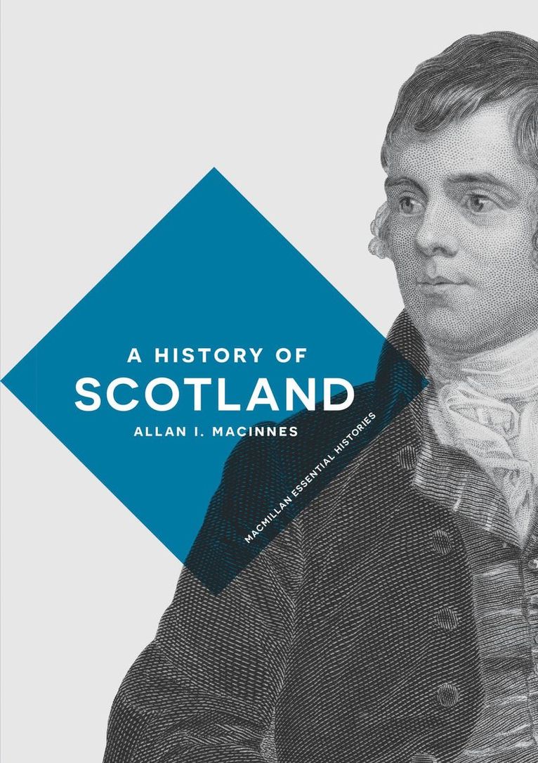 Allan I. Macinnes, Allan I. MacInnes - History of Scotland, Inbunden