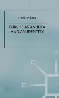 bokomslag Europe as an Idea and an Identity