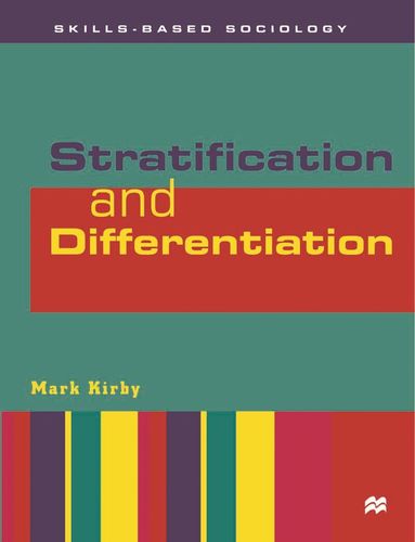Mark Kirby - Stratification and Differentiation, Häftad