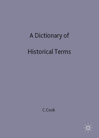 bokomslag A Dictionary of Historical Terms