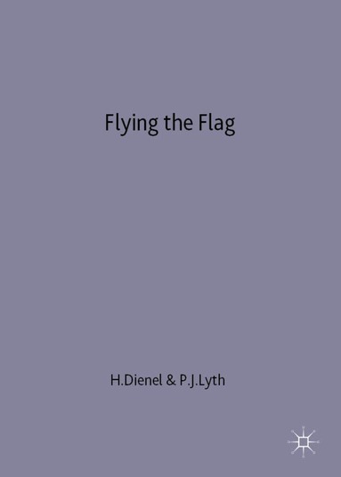 Dienel, H. Dienel, P. Lyth - Flying the Flag, Inbunden