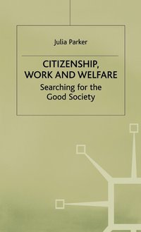 bokomslag Citizenship, Work and Welfare