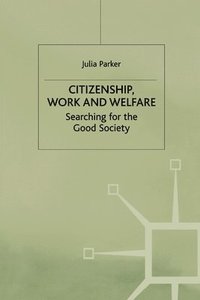 bokomslag Citizenship, Work and Welfare