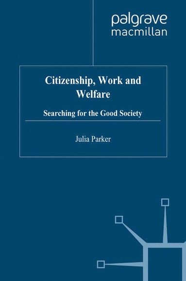 bokomslag Citizenship, Work and Welfare