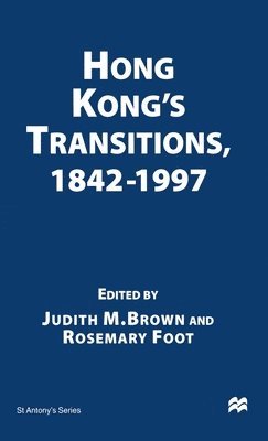 bokomslag Hong Kongs Transitions, 18421997