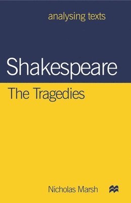 Shakespeare: The Tragedies 1